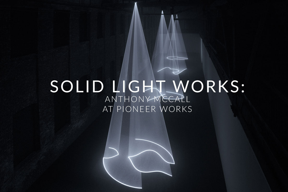 Solid Light Works : Anthony McCall