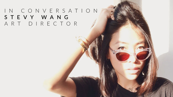 In Conversation : Stevy Wang