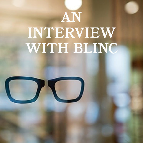 An Interview with blinc